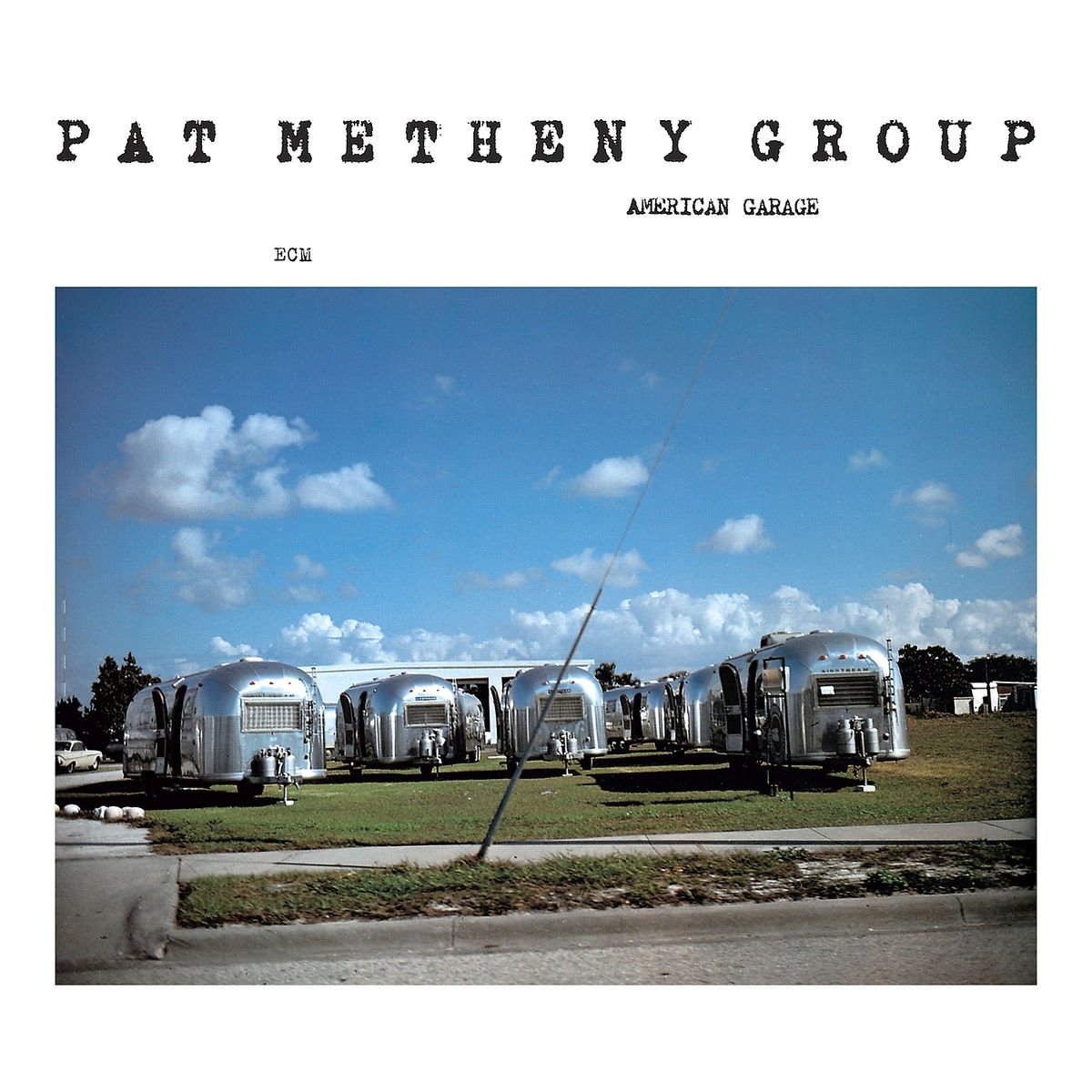 Pat Metheny: American Garage (ECM 1155) – Between Sound and Space